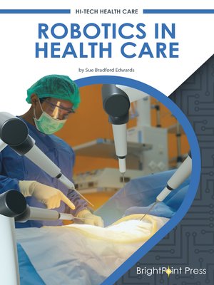 cover image of Robotics in Health Care